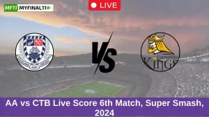 AA vs CTB Live Score 6th Match, Super Smash, 2024