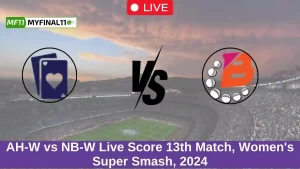 AH-W vs NB-W Live Score 13th Match, Women's Super Smash, 2024