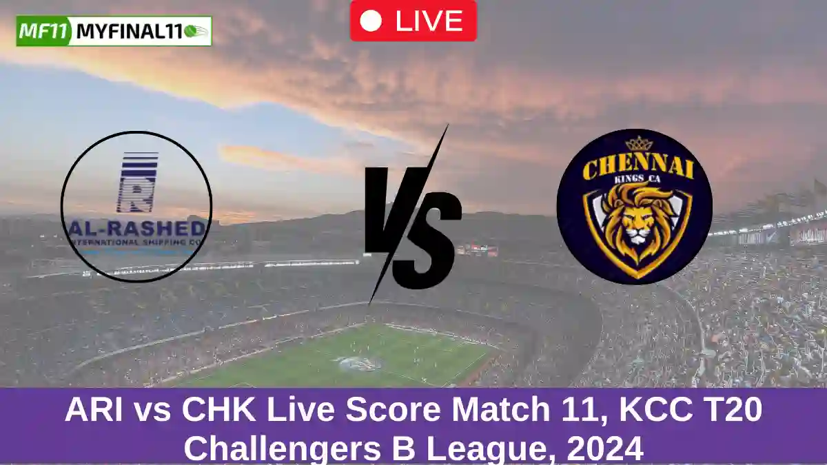 ARI vs CHK Live Score Match 11, KCC T20 Challengers B League, 2024