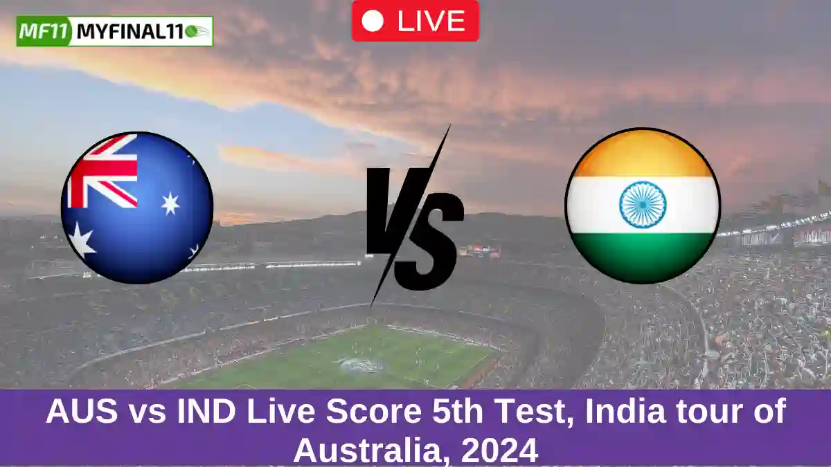 AUS vs IND Live Score 5th Test, India tour of Australia, 2024