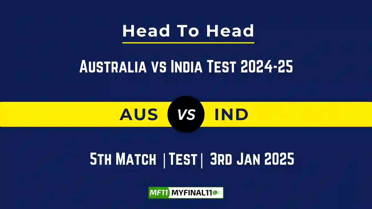 AUS vs IND Player Battle, Head to Head Team Stats, Team Record – Australia vs India Test 2024-25