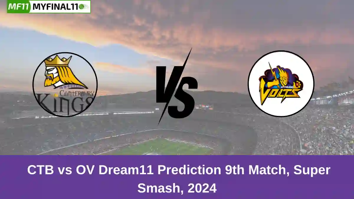 CTB vs OV Dream11 Prediction 9th Match, Super Smash, 2024 (1)