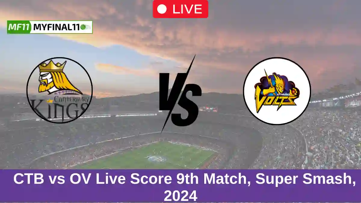 CTB vs OV Live Score 9th Match, Super Smash, 2024