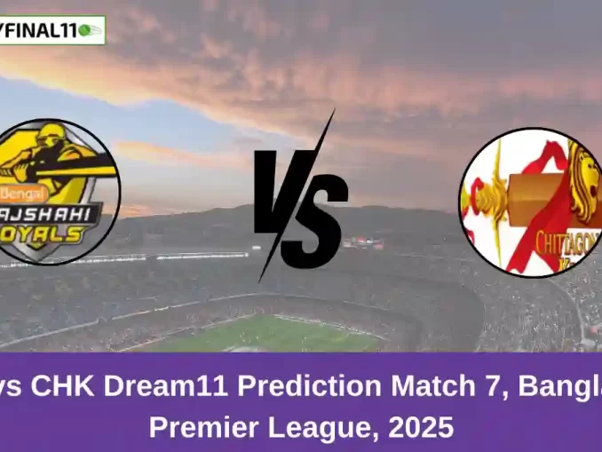 DBR vs CHK Dream11 Prediction Match 7, Bangladesh Premier League, 2025