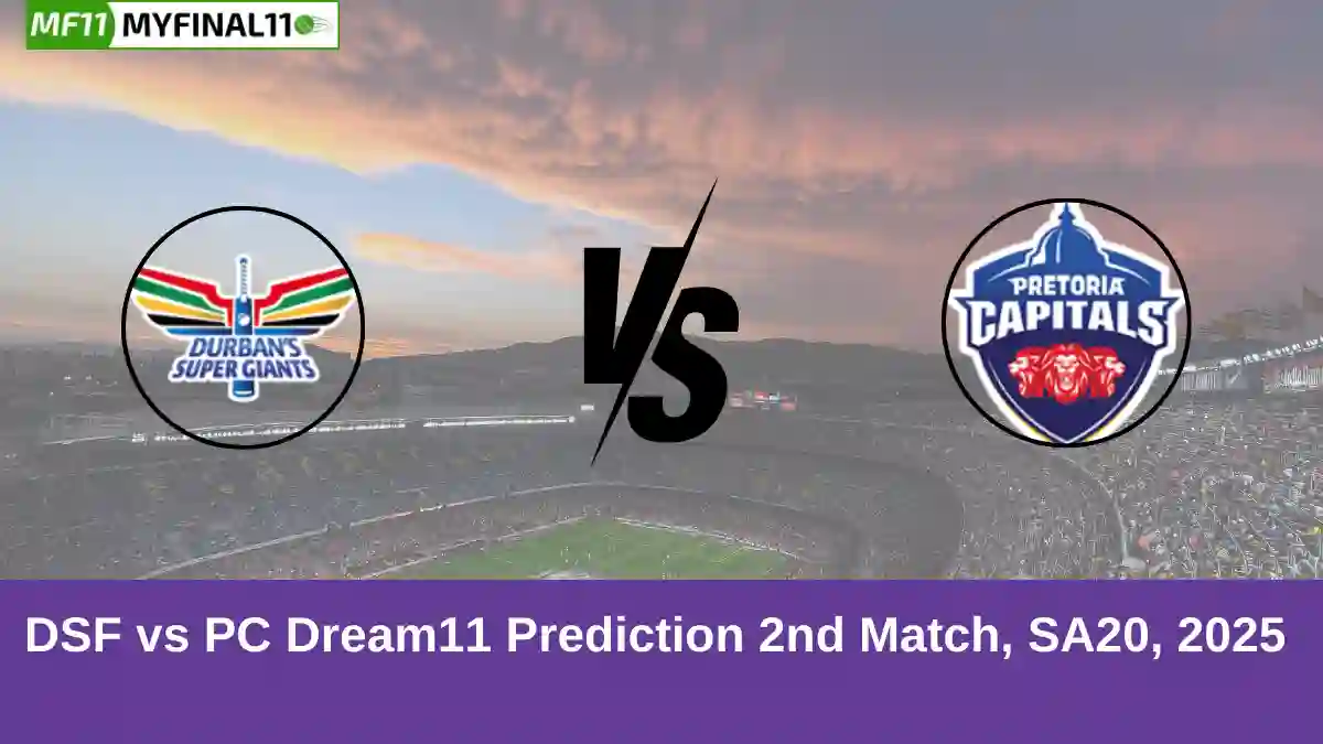 DSG vs PC Dream11 Prediction 2nd Match, SA20, 2025