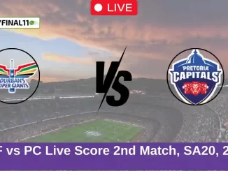 DSG vs PC Live Score 2nd Match, SA20, 2025