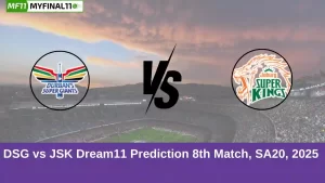 DSG vs JSK Dream11 Prediction 8th Match, SA20, 2025