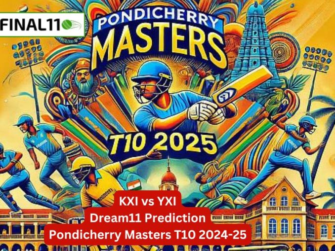 KXI vs YXI Match Prediction, 6th Match, Pondicherry Masters T10: Win Prediction