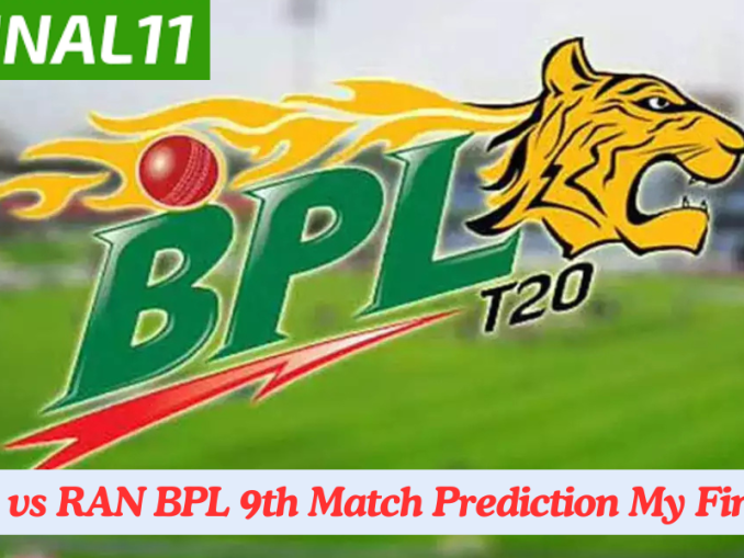 SYL vs RAN Match Prediction, 9th Match, Bangladesh Premier League: Win Prediction, Top Batter & Bowler Tips by MyFinal11