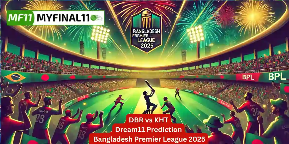 DBR vs KHT Match Prediction, 15th Match, Bangladesh Premier League: Win Prediction