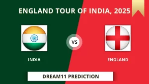 IND vs ENG Dream11 Prediction 1st T20I, England tour of India, 2025