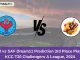 KWM vs SAF Dream11 Prediction 3rd Place Play-off, KCC T20 Challengers A League, 2024