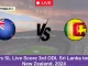 NZ vs SL Live Score 3rd ODI, Sri Lanka tour of New Zealand, 2024