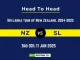 NZ vs SL Player Battle, Head to Head Team Stats, Team Record 2025