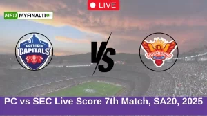 PC vs SEC Live Score 7th Match, SA20, 2025 (1)