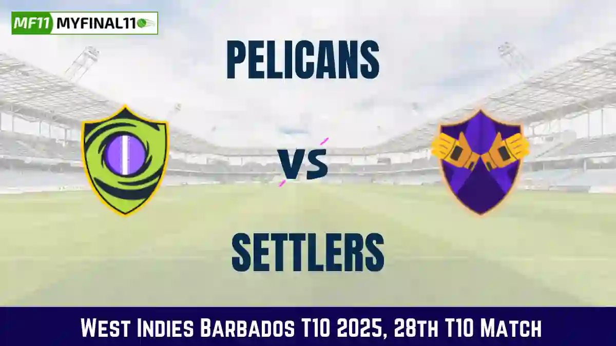 PEL vs SET Dream11 Prediction Today Match 28 Pitch Report, Playing11 and Stats West Indies Barbados T10 2025