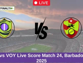 PEL vs VOY Live Score Match 24, Barbados T10, 2025