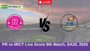 PR vs MICT Live Score 9th Match, SA20, 2025