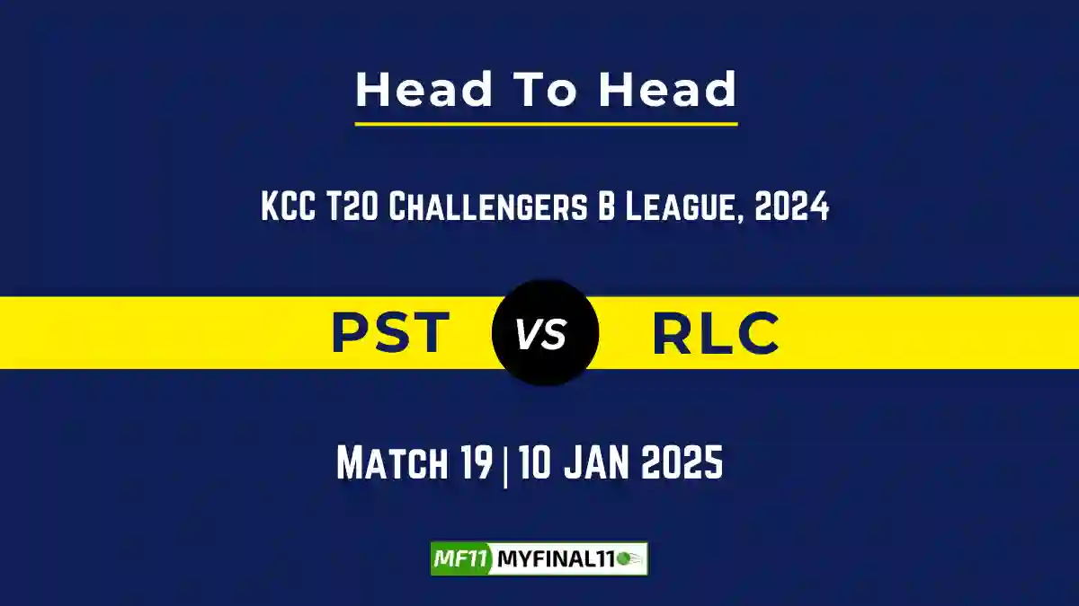 PST vs RLC Player Battle, Head to Head Team Stats, Team Record 2025