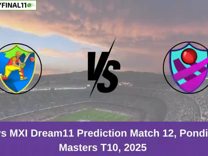 PWXI vs MXI Dream11 Prediction Match 12, Pondicherry Masters T10, 2025