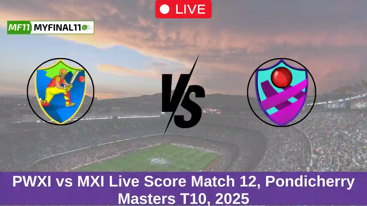 PWXI vs MXI Live Score Match 12, Pondicherry Masters T10, 2025