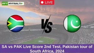 SA vs PAK Live Score 2nd Test, Pakistan tour of South Africa, 2024