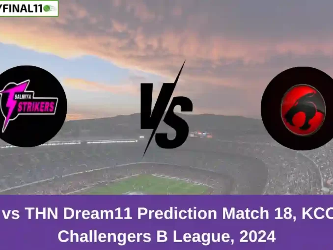 SAS vs THN Dream11 Prediction Match 18, KCC T20 Challengers B League, 2024