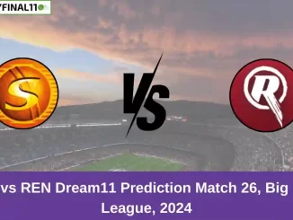 SCO vs REN Dream11 Prediction Match 26, Big Bash League, 2024