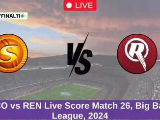 SCO vs REN Live Score Match 26, Big Bash League, 2024