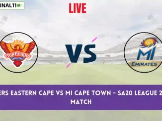 SEC vs MICT Live Score Scorecard, Ball by Ball Commentary - 1st Match, SA20 League 2025