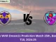 SET vs WAR Dream11 Prediction Today