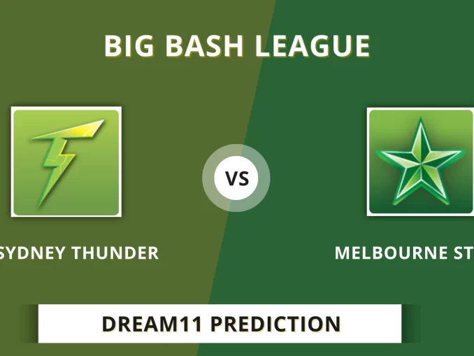 THU vs STA Dream11 Prediction Big Bash League, 2025