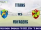 TIT vs VOY Dream11 Prediction Today Match 27 Pitch Report, Playing11 and Stats West Indies Barbados T10 2025