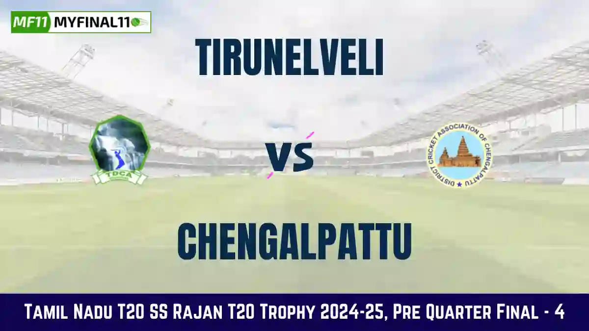 TNL vs CHP Dream11 Prediction Today Pre Quarter Final - 4 Pitch Report, Playing11 and Stats Tamil Nadu T20 SS Rajan T20 Trophy 2024-25