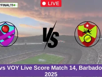 WAR vs VOY Live Score Match 14, Barbados T10, 2025