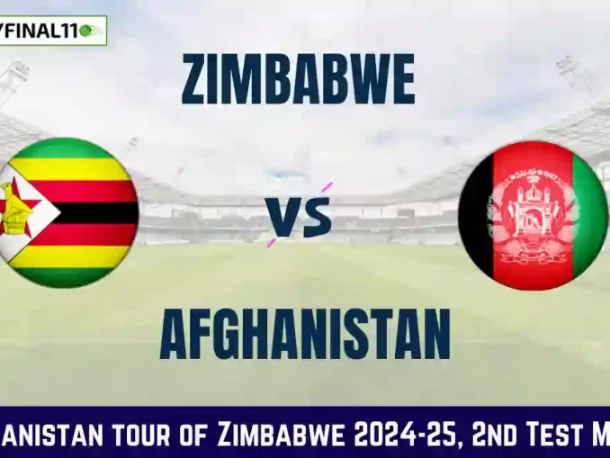 ZIM vs AFG Dream11 Prediction Today 2nd Test Pitch Report, Playing11 and Stats Zimbabwe vs Afghanistan 2024-25