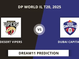 DV vs DC Dream11 Prediction, DP World IL T20, 2025