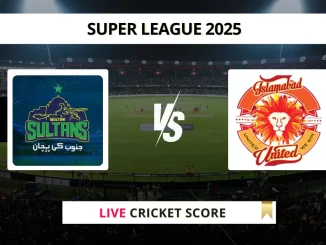 MUL vs ISL Live Cricket Score Super League 2025