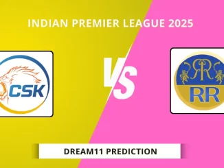 CHE vs RR Dream11 Prediction, Indian Premier League 2025