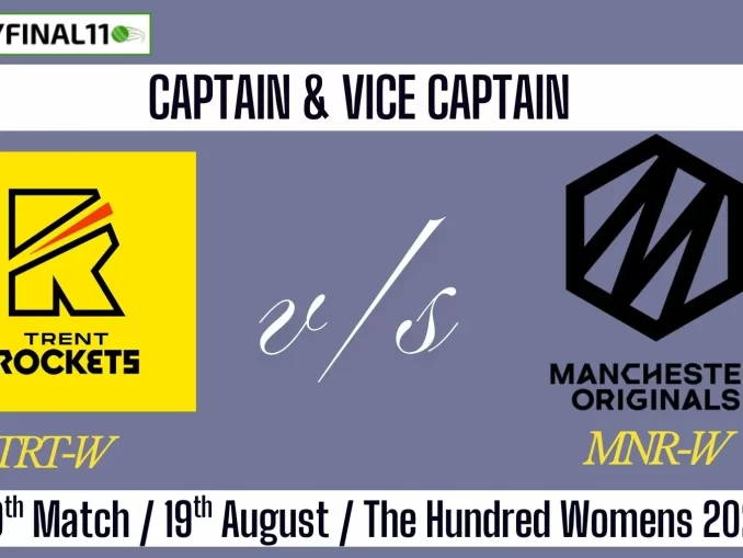 TRT-W vs MNR-W Top 3 Captain Pick 20th Match, 19th August