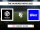 MNR vs LNS Live Cricket Score The Hundred Mens 2025