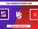 NOS-W VS WEF-W Dream11 Prediction THE HUNDRED WOMEN 2025