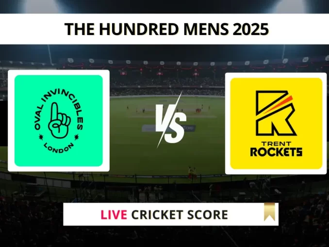 OVI vs TRT Live Cricket Score The Hundred Mens 2025